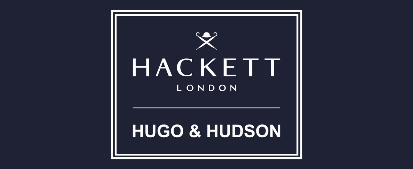 Hugo & Hudson and Hackett London Hugo & Hudson London