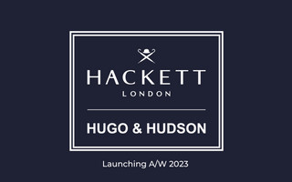 Hugo & Hudson and Hackett London